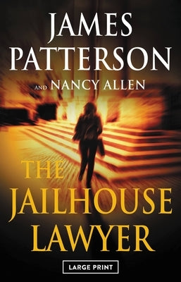 Jailhouse Lawyer by Patterson, James