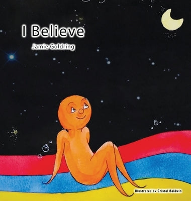 I Believe by Goldring, Jamie