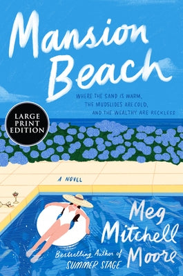 Mansion Beach by Moore, Meg Mitchell