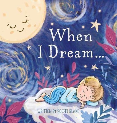 When I Dream by Blake