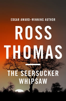 The Seersucker Whipsaw by Thomas, Ross