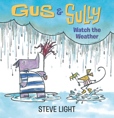 Gus and Sully Watch the Weather by Light, Steve