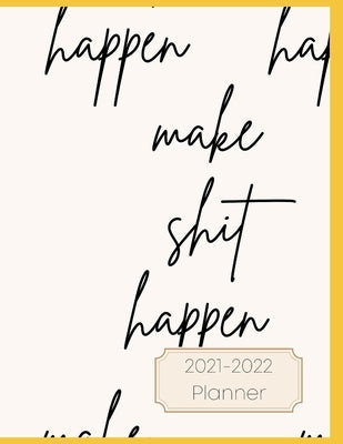 2021-2022 Planner: 2021-2022 Personal Planner by Wisch, Morgan