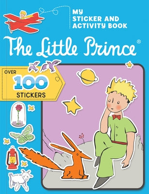 The Little Prince: My Sticker and Activity Book by Delporte, Corinne