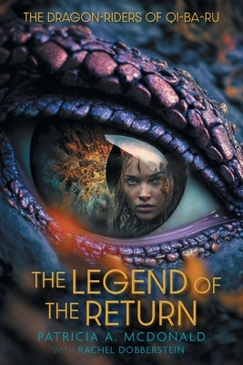 The Legend of the Return by McDonald, Patricia a.