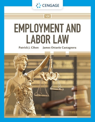 Employment and Labor Law by Cihon, Patrick J.