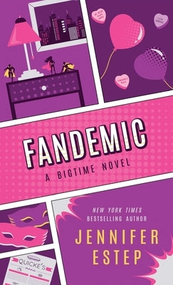 Fandemic by Estep, Jennifer