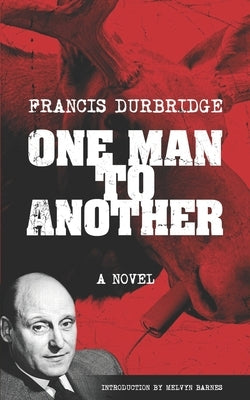 One Man To Another by Barnes, Melvyn