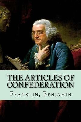 The Articles of Confederation by Mybook