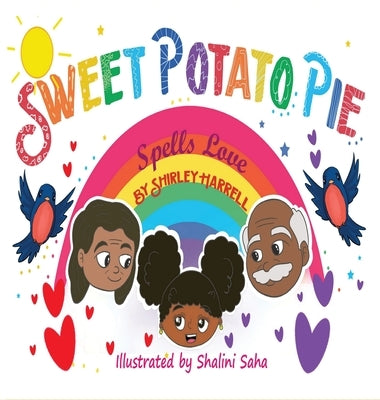 Sweet Potato Pie Spells Love by Harrell, Shirley