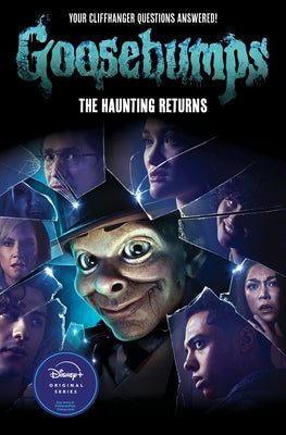 The Haunting Returns (Goosebumps: The Season 1 Novel) by Howard, Kate