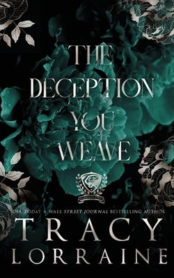 The Deception You Weave by Lorraine, Tracy