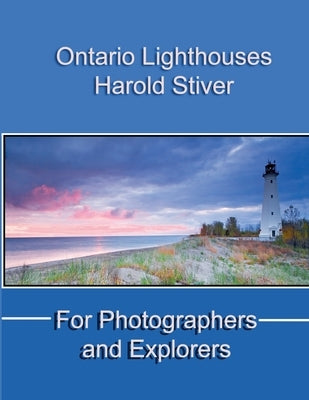 Ontario Lighthouses by Stiver, Harold