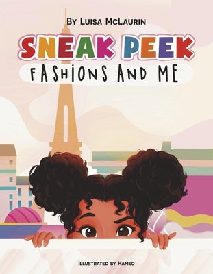 Sneak Peek: Fashions and Mevolume 1 by McLaurin, Luisa