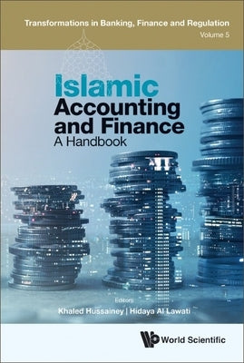 Islamic Accounting and Finance: A Handbook by Hussainey, Khaled