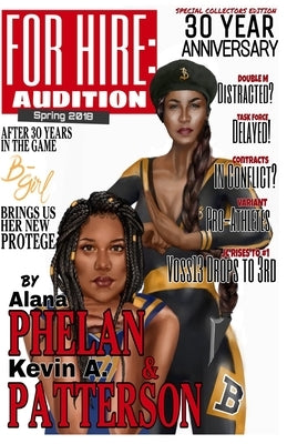 For Hire: Audition by Phelan, Alana