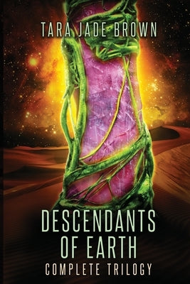 Descendants of Earth by Brown, Tara Jade