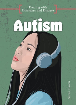 Autism by Eason, Sarah