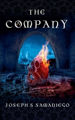 The Company by Samaniego, Joseph S.