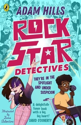 Rockstar Detectives by Hills, Adam