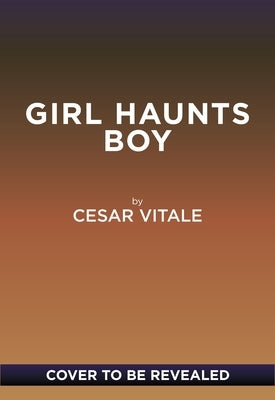 Girl Haunts Boy by Vitale, Cesar