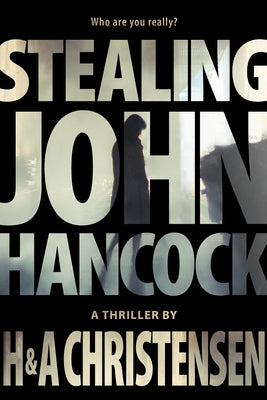 Stealing John Hancock by Christensen