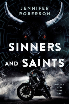 Sinners and Saints by Roberson, Jennifer