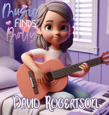 Music Finds Molly by Robertson, David