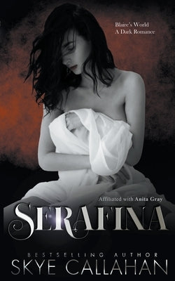 Serafina by Callahan, Skye