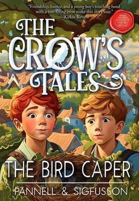 The Bird Caper: Middle-Grade Fiction by Pannell, Victoria E.