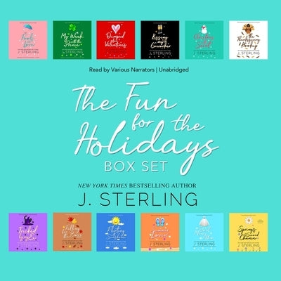 The Fun for the Holidays Box Set by Sterling, J.