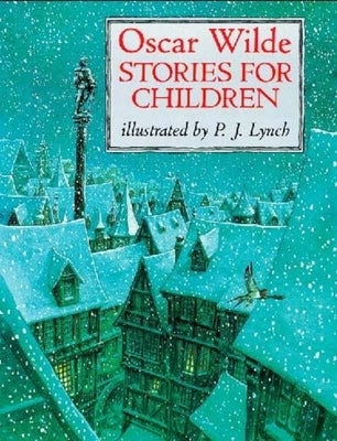 Oscar Wilde Stories for Children by Wilde, Oscar