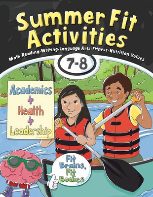 Summer Fit Activities, Seventh - Eighth Grade by Active Planet Kids Inc