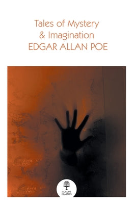 Tales of Mystery and Imagination by Poe, Edgar Allan