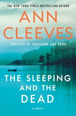 The Sleeping and the Dead by Cleeves, Ann