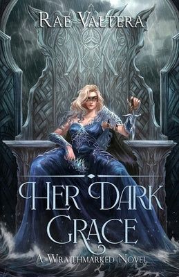 Her Dark Grace by Valtera, Rae