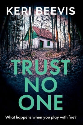 Trust No One by Beevis, Keri