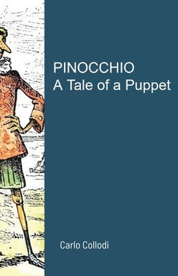 Pinocchio by Collodi, Carlo