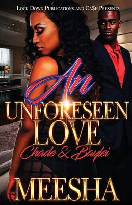 An Unforeseen Love by Meesha