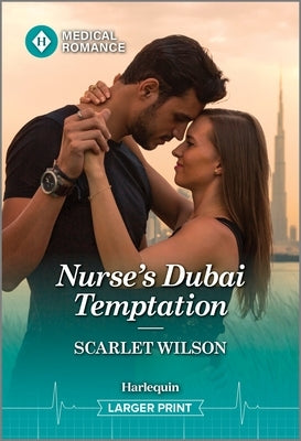 Nurse's Dubai Temptation by Wilson, Scarlet