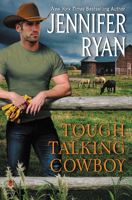 Tough Talking Cowboy: Wild Rose Ranch by Ryan, Jennifer