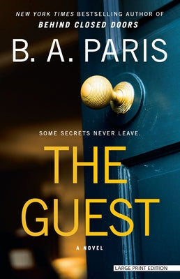 The Guest by Paris, B. A.