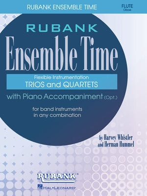 Ensemble Time - C Flutes (Oboe): For Instrumental Trio or Quartet Playing by Hummel, Herman