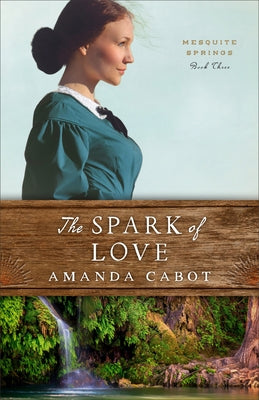 The Spark of Love by Cabot, Amanda