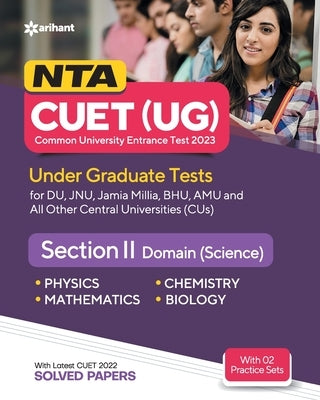 NTA CUET UG 2023 Section 2 Domain Science by Arihant Experts