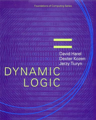 Dynamic Logic by Harel, David