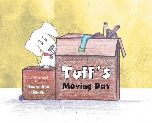 Tuff's Moving Day by Durch, Laura Ann