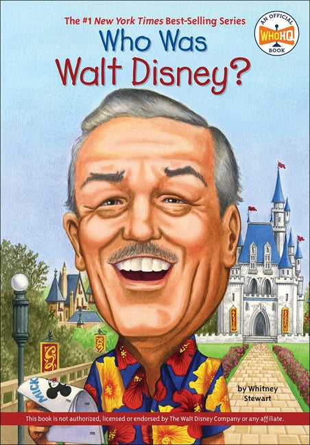 Who Was Walt Disney? by Stewart, Whitney