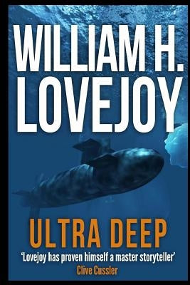 Ultra Deep by Lovejoy, William H.