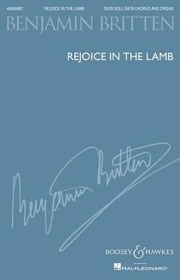 Rejoice in the Lamb, Op. 30: (1943) by Britten, Benjamin